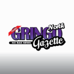 Gringo Gazette